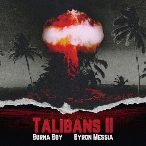 byron-messia-&-burna-boy-–-talibans-ii